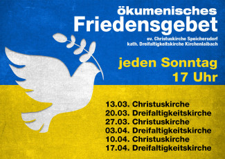 Ökumenisches Friedensgebet in Speichersdorf (Termine für März/April 2022)