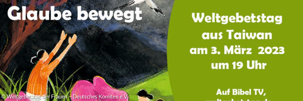 Weltgebetstag 2023 mit Thema „Glaube bewegt“