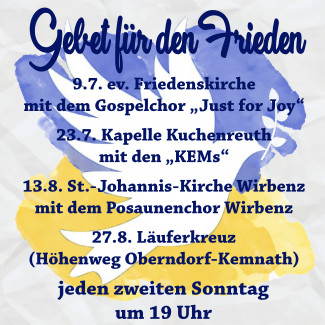 ökumenische Friedensgebete mit Terminen im Juli/August 2023 als Plakat