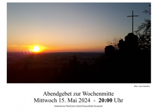 ökumenisches Abendgebet am Mittwoch, 15.5.2024, 20:00 Uhr