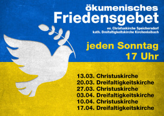 Ökumenisches Friedensgebet in Speichersdorf (Termine für März/April 2022)