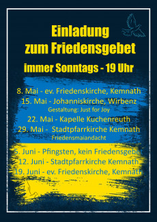 ökumenische Friedensgebete im Mai/Juni 2022 als Plakat