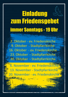 ökumenische Friedensgebete mit Terminen im Oktober/November 2022 als Plakat