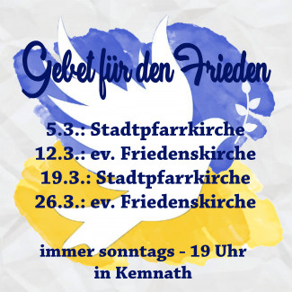 ökumenische Friedensgebete mit Terminen im März 2023 als Plakat